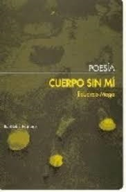 CUERPO SIN MI | 9788495408631 | MOGA, EDUARDO MOGA