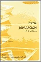 REPARACION | 9788495408693 | WILLIAMS, C. K.