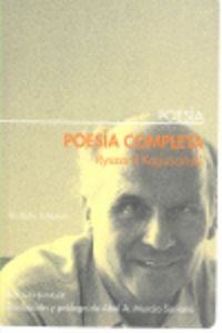 POESIA COMPLETA (KAPUSCINSKI) | 9788495408761 | KAPUSCINSKI, RYSZARD