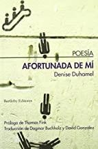 AFORTUNADA DE MI | 9788495408792 | DUHAMEL, DENISE