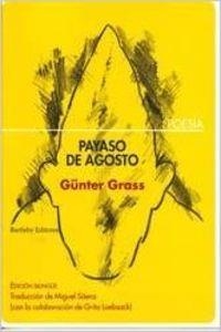 PAYASO DE AGOSTO | 9788495408884 | GRASS, GUNTER