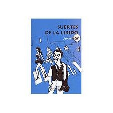 SUERTES DE LA LIBIDO | 9788495408068 | VILLAR, JAVIER