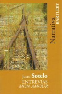 ENTREVIAS MON AMOUR | 9788492799152 | SOTELO, JUSTO