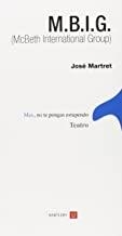MBIG MCBETH INTERNATIONAL GROUP | 9788492799787 | MARTRET, JOSE