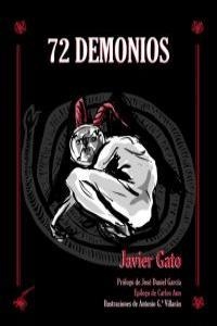 72 DEMONIOS | 9788494015847 | GATO, JAVIER
