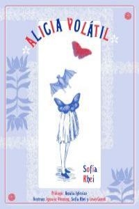 ALICIA VOLATIL | 9788493757892 | RHEI, SOFIA