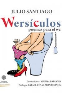 WERSICULOS POEMAS PARA EL WC | 9788494058134 | SANTIAGO / BABIANO