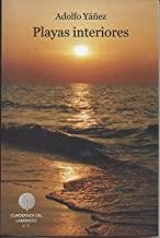 PLAYAS INTERIORES | 9788461325863 | YAÑEZ, ADOLFO