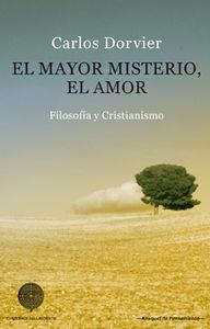 MAYOR MISTERIO EL AMOR, EL | 9788494190223 | DORVIER, CARLOS