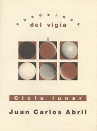CICLO LUNAR | 9788492339136 | ABRIL, JUAN CARLOS