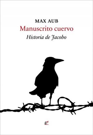 MANUSCRITO CUERVO | 9788495430410 | AUB, MAX