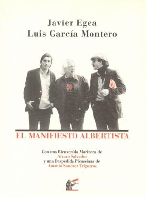 MANIFIESTO ALBERTISTA | 9788495430137 | JAVIER EGEA MARTÍNEZ Y LUIS GARCÍA MONTERO