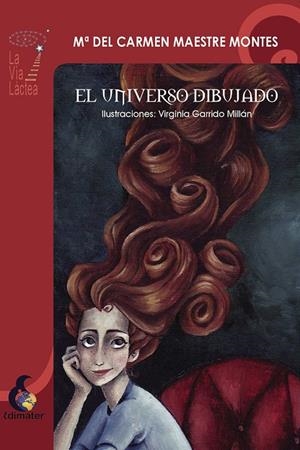 UNIVERSO DIBUJADO, EL | 9788496870222 | MAESTRE MONTES, Mª DE