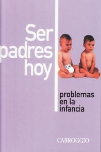 SER PADRES HOY (5 TOMOS) | 9788472540187