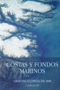 COSTAS Y FONDOS MARINOS | 9788472549579