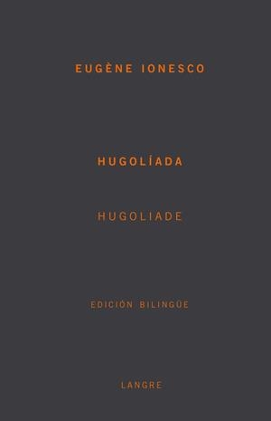 HUGOLIADA | 9788493646554 | IONESCO, EUGENE
