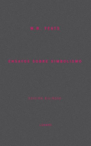 ENSAYOS SOBRE SIMBOLISMO | 9788493438401 | YEATS, W. B.