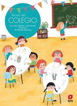 VERSOS DEL COLEGIO | 9788413181677 | REVIEJO, CARLOS / RUIZ TABOADA, JAVIER
