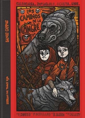 CAMINOS DE LA SANGRE, LOS | 9788491826491 | CAMPOS MARTÍNEZ, LLANOS