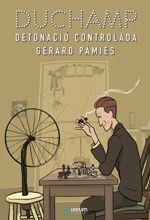 DUCHAMP. DETONACIÓ CONTROLADA | 9788416342341 | PÀMIES, GERARD