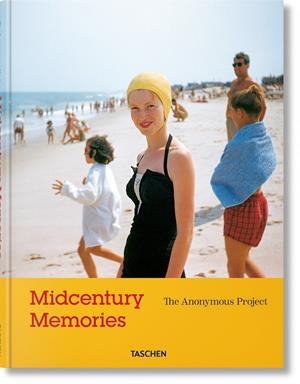 MIDCENTURY MEMORIES. THE ANONYMOUS PROJECT | 9783836575843