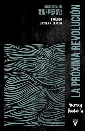 PRÓXIMA REVOLUCIÓN, LA | 9788492559961 | BOOKCHIN, MURRAY