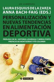 PERSONALIZACION Y NUEVAS TENDENCIAS ALIMENTACION DEPORTIVA | 9788491805991 | ESQUIUS DE LA ZARZA, LAURA