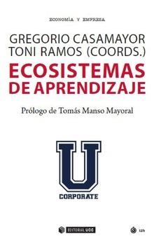ECOSISTEMAS DE APRENDIZAJE | 9788491805854 | CASAMAYOR, GREGORIO