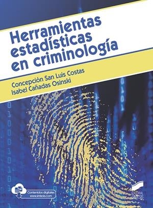 HERRAMIENTAS ESTADÍSTICAS EN CRIMINOLOGÍA | 9788491713968 | SAN LUIS COSTAS, CONCEPCION