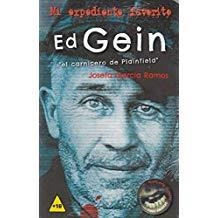 ED GEIN, EL CARNICERO DE PLAINFIELD | 9788416921638 | GARCÍA RAMOS, JOSEFÁ