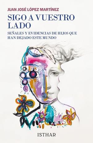 SIGO A VUESTRO LADO | 9788417230562 | LÓPEZ MARTÍNEZ, JUÁN JOSÉ