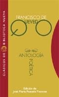 ANTOLOGIA POETICA 2ªED | 9788470306341 | QUEVEDO, FRANCISCO DE/POZUELO YVANCOS, JOSÉ MARÍA (ED.)