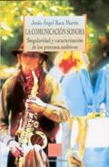 COMUNICACION SONORA, LA | 9788497424837 | BACA MARTIN, JESUS ANGEL