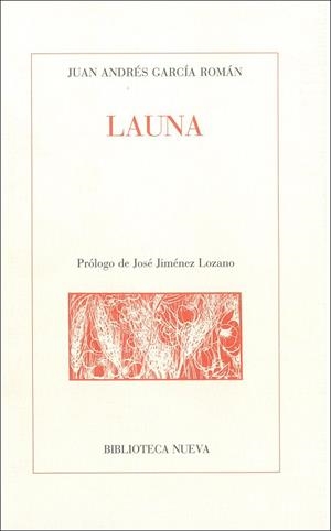 POESIA AMOROSA DE JOSE LUIS TEJADA, LA | 9788497425155 | GARCÍA ROMÁN, JUAN ANDRÉS