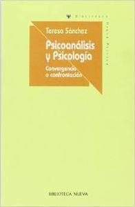 PSICOANALISIS Y PSICOLOGIA | 9788497421911 | SANCHEZ SANCHEZ, TERESA