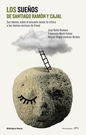 SUEÑOS DE SANTIAGO RAMON Y CAJAL, LOS | 9788416170340 | RALLO ROMERO, JOSÉ