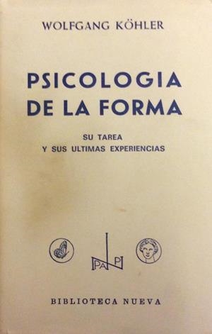 PSICOLOGIA DE LA FORMA | 9788470302091 | KOHLER, W.