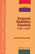 SEGUNDA REPUBLICA ESPAÑOLA (1931-1936) | 9788497425360 | PECHARROMAN, JULIO GIL