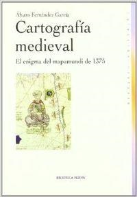 CARTOGRAFIA MEDIEVAL | 9788497429061 | FERNANDEZ GARCIA, ALVARO