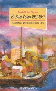 PAIS VASCO 1931-1937 | 9788470309175 | FUSI, JUAN PABLO