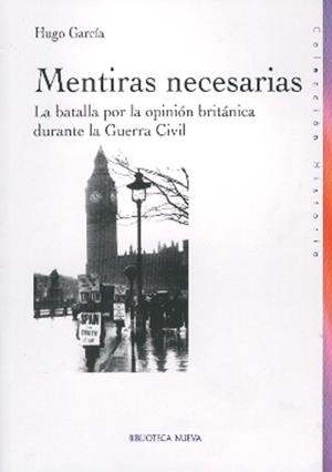 MENTIRAS NECESARIAS | 9788497427883 | GARCIA FERNANDEZ, HUGO