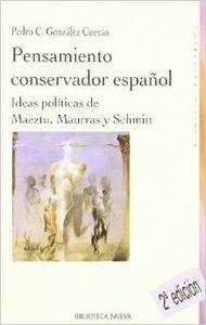 PENSAMIENTO CONSERVADOR ESPAÑOL, EL | 9788497427326 | GONZALEZ CUEVAS, PEDRO CARLOS