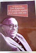 LUIS ARAQUISTAIN Y EL SOCIALISMO ESPAÑOL EN EL EXILIO | 9788470309670 | FUENTES, JUAN FRANCISCO
