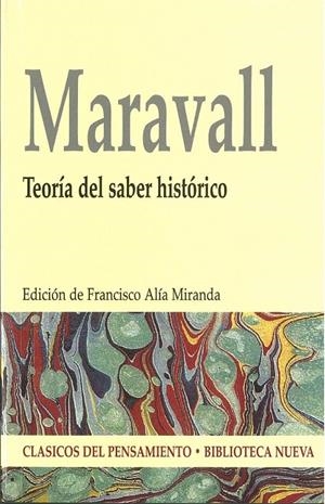 TEORIA DEL SABER HISTORICO | 9788497427173 | MARAVALL, JOSE ANTONIO