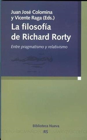 FILOSOFIA DE RICHARD RORTY, LA | 9788497429603 | COLOMINA, J. J. / RAGA, V.