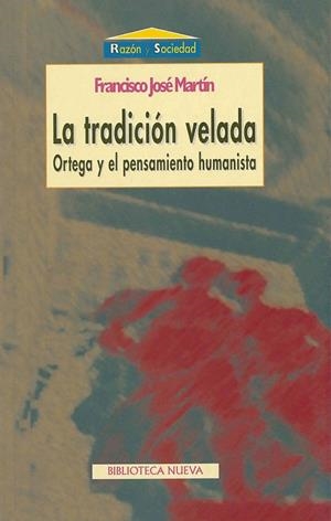 TRADICION VELADA, LA | 9788470306044 | MARTIN CABRERO, FRANCISCO J.