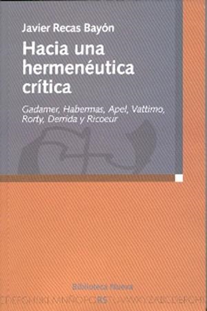 HACIA UNA HERMENEUTICA CRITICA | 9788497425209 | RECAS, JAVIER