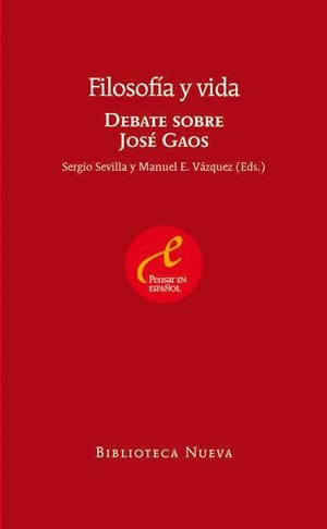 FILOSOFIA Y VIDA | 9788499404332 | SEVILLA, SERGIO