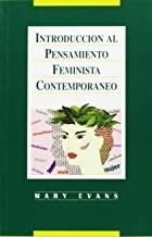 INTRODUCCION AL PENSAMIENTO FEMINISTA CONTEMPORANEO | 9788488123169 | EVANS, MARY