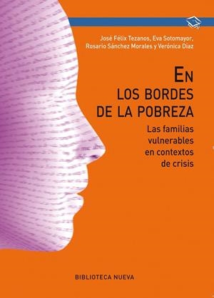 EN LOS BORDES DE LA POBREZA | 9788499405964 | TEZANOS, JOSE FELIX
